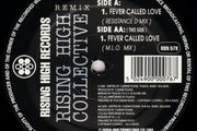 Rising High Collective-fever Called Love