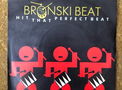Bronski Beat - Hit That Perfect Beat (1985) Irish 7"
