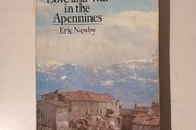 Love and War in the Appennines by Eric Newby