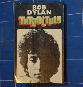 Bob Dylan, 'Tarantula'