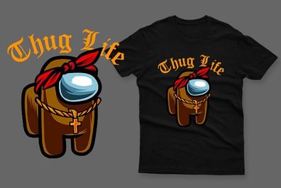 Thug life among us t-shirt impostor t-shirt
