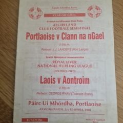 Rare 1988 GAA Program Portlaoise v Clann na nGael and Laois v Antrim