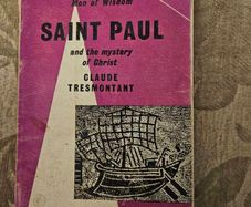 Saint Paul And The Mystery Of Christ By Claud Tresmontant. First Edition 1957 Paperback In Good Condition. See Photos For Same.
