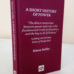 A Short History of Power by Simon Heffer (PT15)