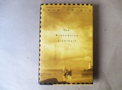 The Blackwater Lightship - Colm Toibin