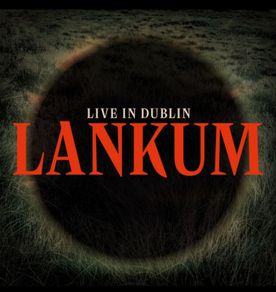 Lankum live in Dublin lp