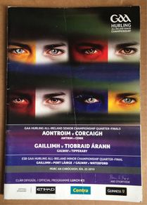 25th July 2010. GAA (Hurling) Programme. Antrim V Cork & Gallway V Tipperary @ Croke Park. GAAA Hurling All-Ireland Senior Championship Quarter-Finals.