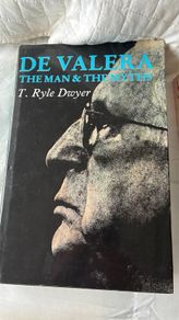 De Valera The Man and the Myths
