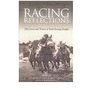 Racing Reflections - The Lives And Times Of Irish Racing People Image 2