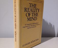 The Reality of the Mind by Ludger Holscher