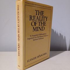 The Reality of the Mind by Ludger Holscher
