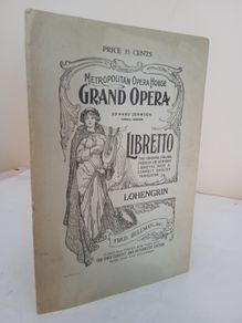 Lohengrin: Opera in Three Acts by Richard Wagner (GT217)