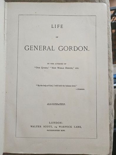 Life Of General Gordon.  1890 First Edition Hardback Illustrated In Fair Condition