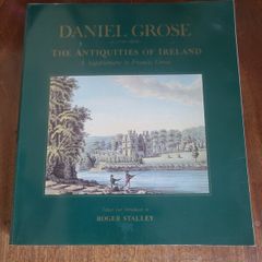 The antiquities of Ireland : a supplement to Francis Grose : Daniel Grose (c.1766-1838)