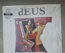 Deus / In a bar , Under  the Sea 180g Reissue limited to 1000 copies