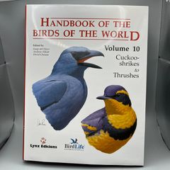 Handbook of the Birds of the World Volume 10 - Cuckoos to Thrushes -Lynx Ed 2005