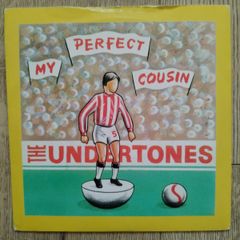 Vinyl Undertones My Perfect Cousin