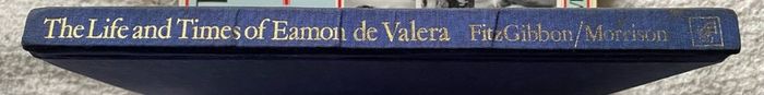 book The life and times of Eamon de Valera. Text: Constantine Fitzgibbon. Illustrative material: