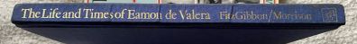 book The life and times of Eamon de Valera. Text: Constantine Fitzgibbon. Illustrative material:
