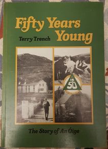 Fifty Years Young: The Story Of An Oige by Terry Trench