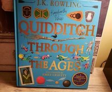 (New) Quidditch Through The Ages..A Magical Companion to Harry Potter