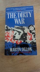 Martin Dillon - The Dirty War