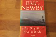 The Big Red Train Ride by Eric Newby