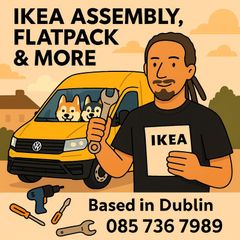 Ikea Flatpack assembly and more - Dublin based