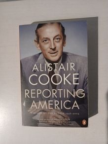 Reporting America by Alistair Cooke