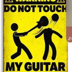 Do Not Touch My Guitar : Metal Sign