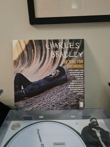 Charles Bradley no time for dreaming vinyl