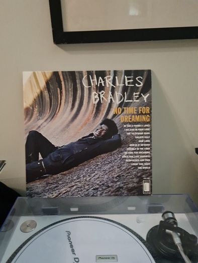 Charles Bradley no time for dreaming vinyl