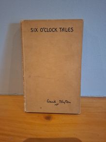 Six o Clock Tales by Enid Blyton