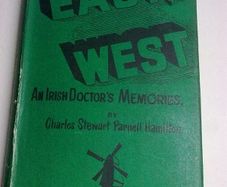 East West An Irish doctor's memories