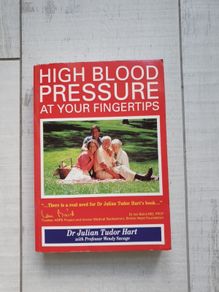 High Blood Pressure At Your Fingertips: The Comprehensive And Medically Accurate Manual On How To Manage Your High Blood Pressure By Julian Tudor Hart -Paperback