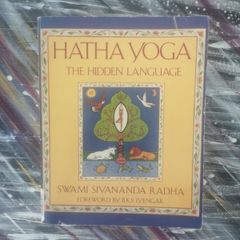 Hatha Yoga The hidden Language