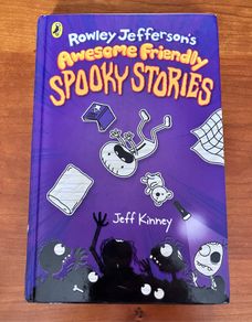 Diary Of A Wimpy Kid, Rowley Jefferson's Awesome Friendly Spooky Stories by Jeff Kinney