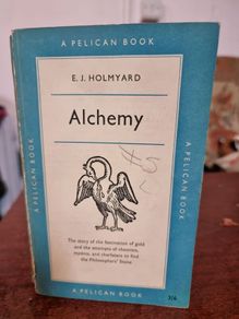 Alchemy - E.J. Holmyard