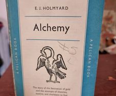 Alchemy - E.J. Holmyard
