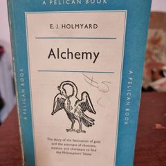 Alchemy - E.J. Holmyard