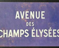 Avenue Des Champs Elysees , Vintage Style Metal Sign .