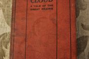 Red Cloud. A Tale Of The Great Prairie. By Sir William F. Butler G.c.b. 1920s Paperback In Fair Condition. See Photos For Condition.