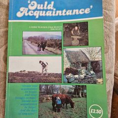 Ould Acquaintance. A Giuide To Knock Folk Museum.  1980 Large Volume Paperback In Good Condition.  See Photos For Same.