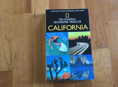 The National Geographic Traveler CALIFORNIA
