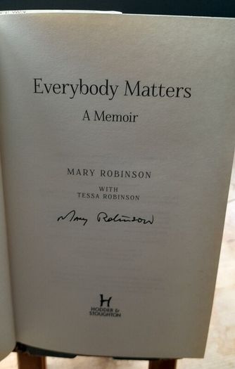 Mary Robinson - Everybody Matters - Signed Copy