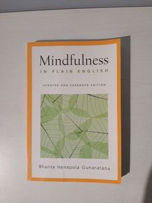 Mindfulness in Plain English by Bhante Henepola Gunaratana