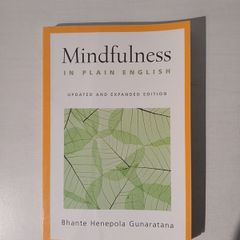 Mindfulness in Plain English by Bhante Henepola Gunaratana