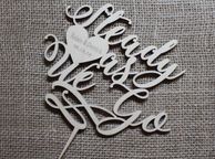 main image for ad Custom Cake Topper Steady as We Go Personalized YOUR ENGRAVER Wedding Anniversary Save the Date Laser Cut HandMade Ireland