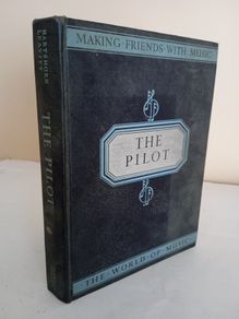 Making Friends with Music - The Pilot by William C. Hartshorn and Helen S. Leavitt (GT267)
