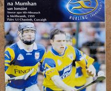 Very Rare 1999 Clare v Tipperary - GAA Munster Hurling Semi Final Programme